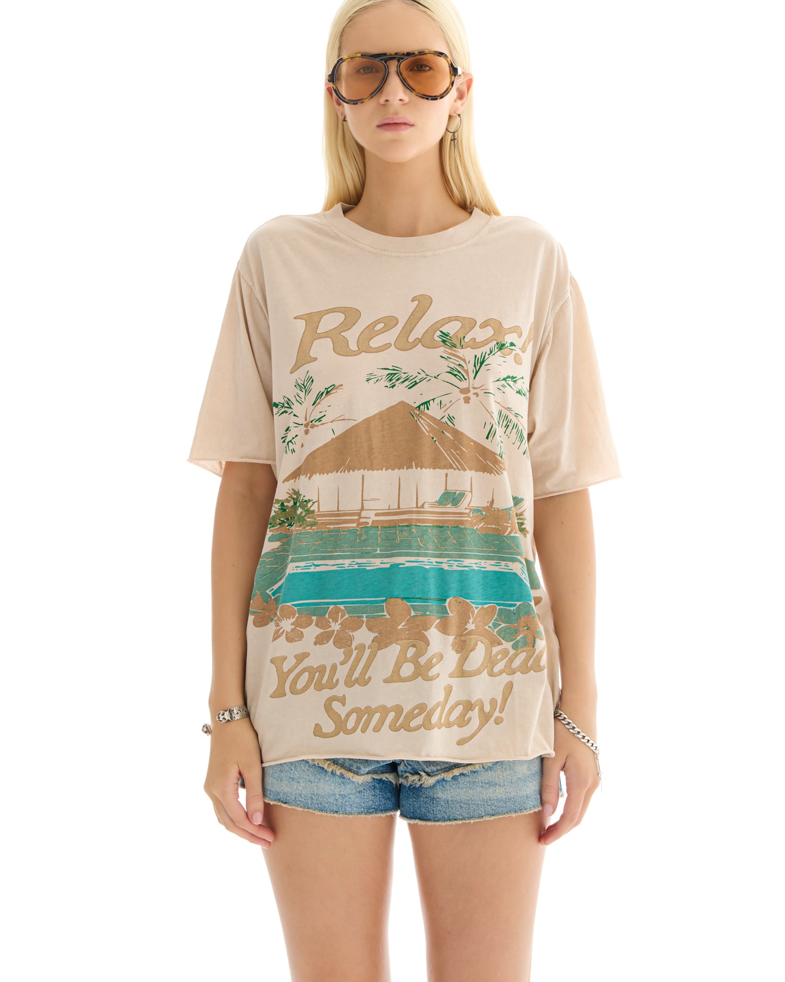 Relax You'll Be Dead Someday Tee