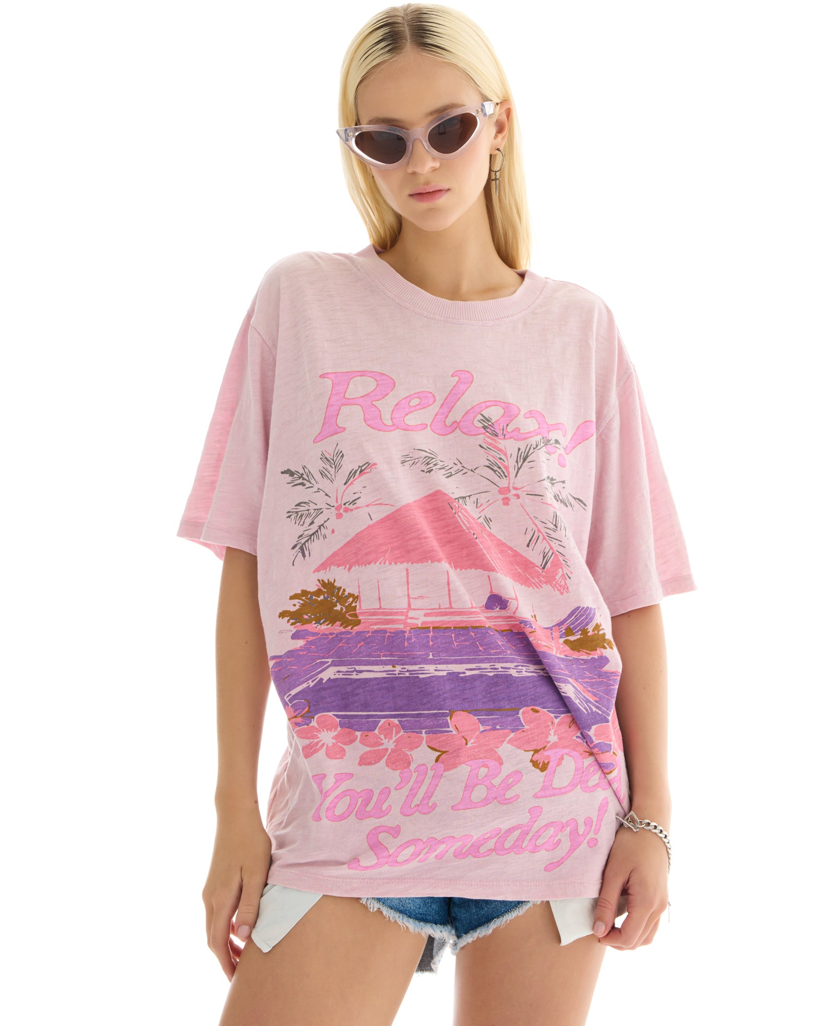 Relax You'll Be Dead Someday Tee